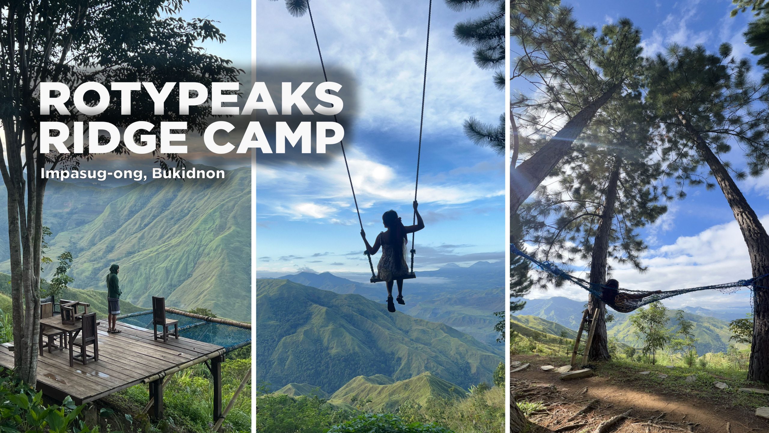 Rotypeaks Ridge Camp in Bukidnon: Best Place To Stay - Joan's Footprints